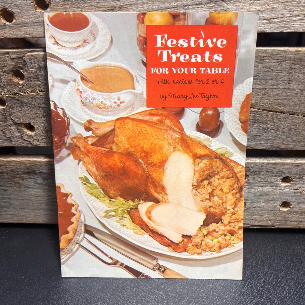 Vintage 1955 Festive Treats For Your Table Cookbook Mary Lee Taylor Pet Milk